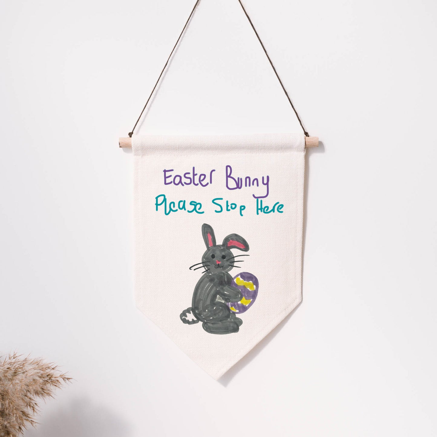 Easter Bunny Please Stop Here Banner Drawn by a Child | Little Heirloom